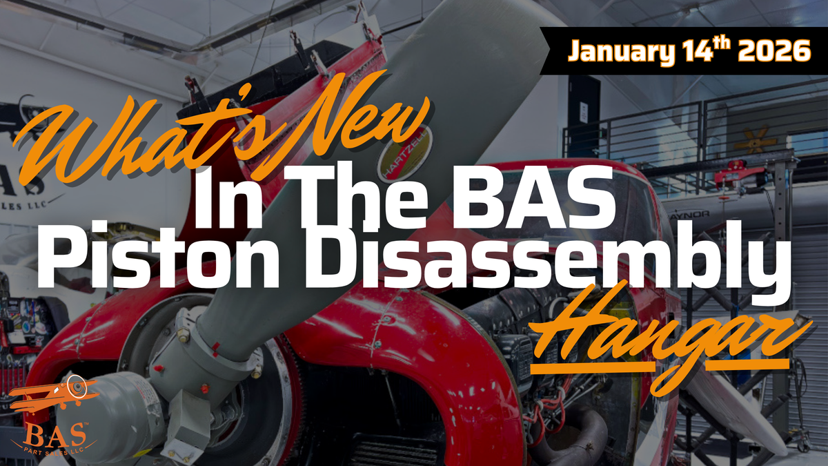 New In The BAS Disassembly Hangar January 14th, 2026
