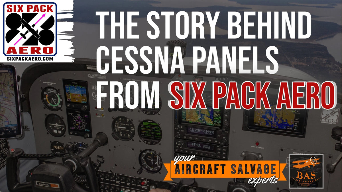 Six Pack Aero – Affordable Instrument Panel Solutions for Cessna Owners