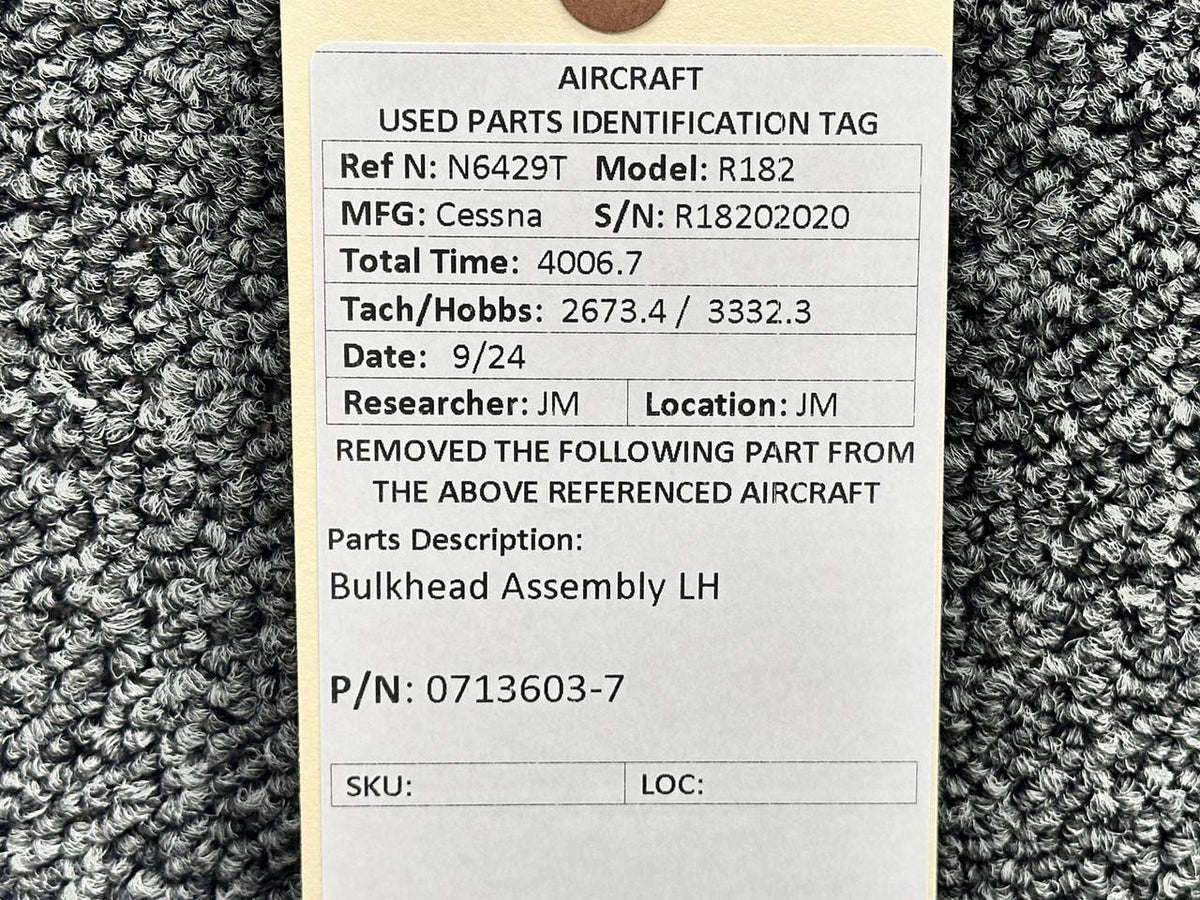 Cessna Aircraft Parts 0713603-7 Cessna R182 Bulkhead Assembly LH