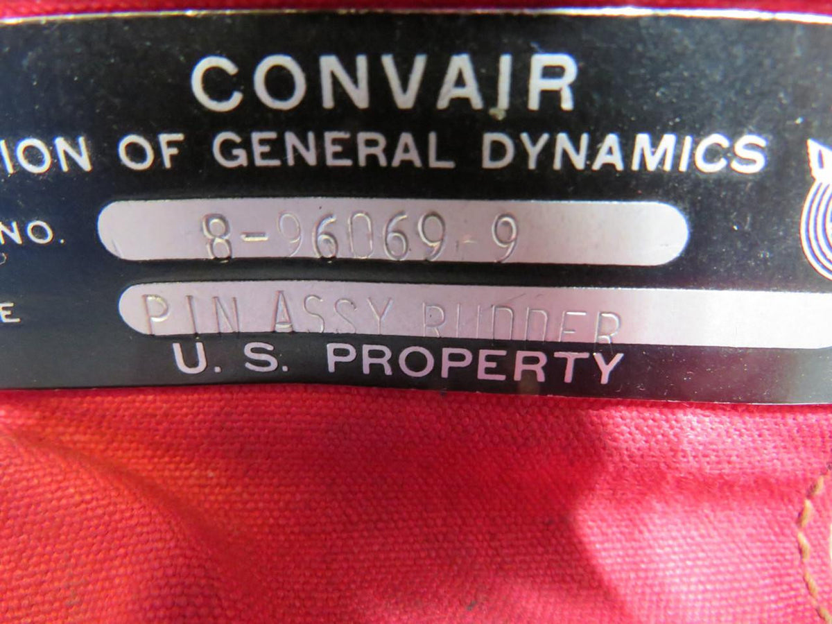 Convair 8-96069-9 Convair Remove Before Flight Rudder Pin