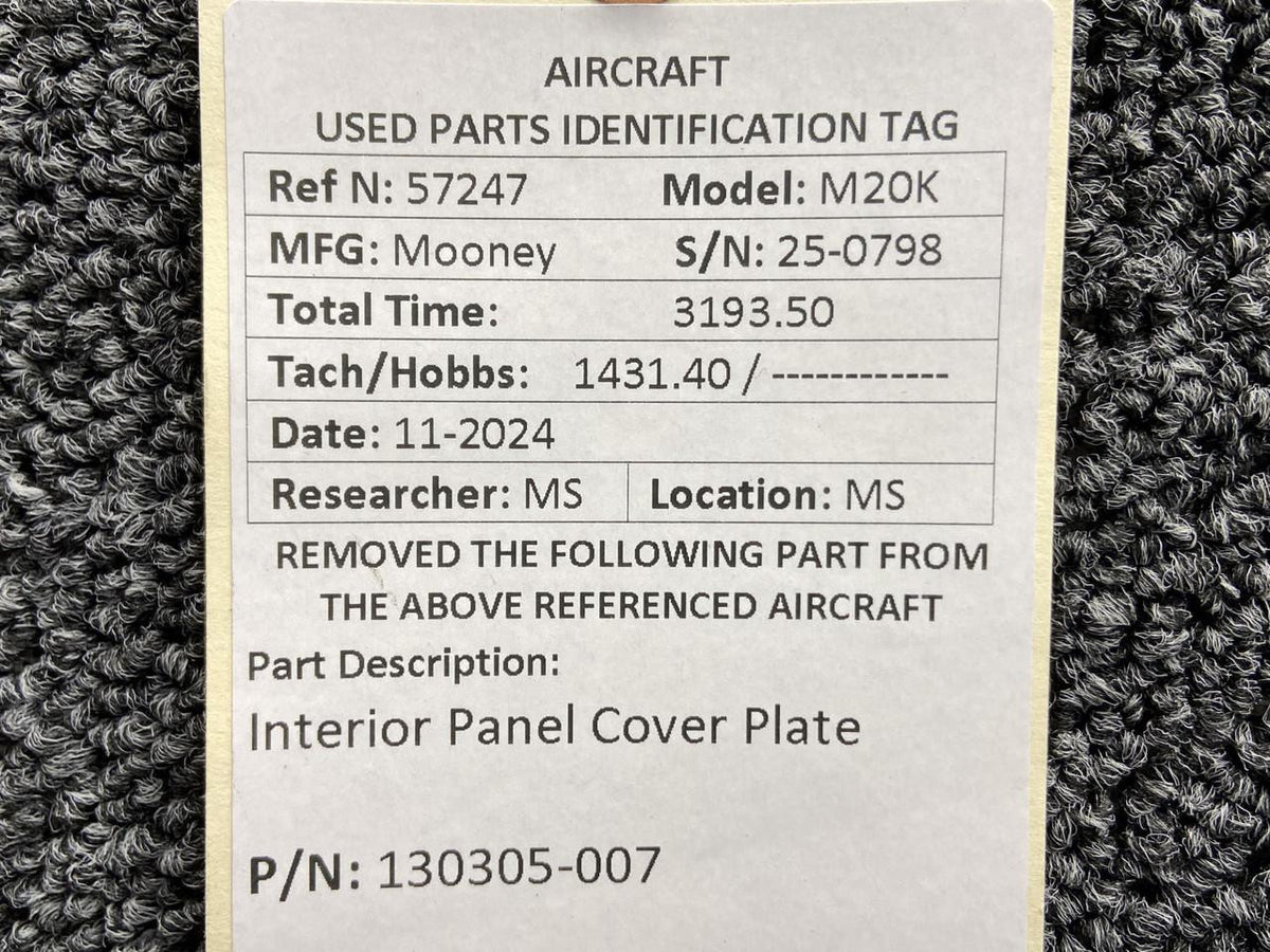 Mooney Aircraft Parts & Accessories 130305-007 Mooney M20K Interior Panel Cover Plate