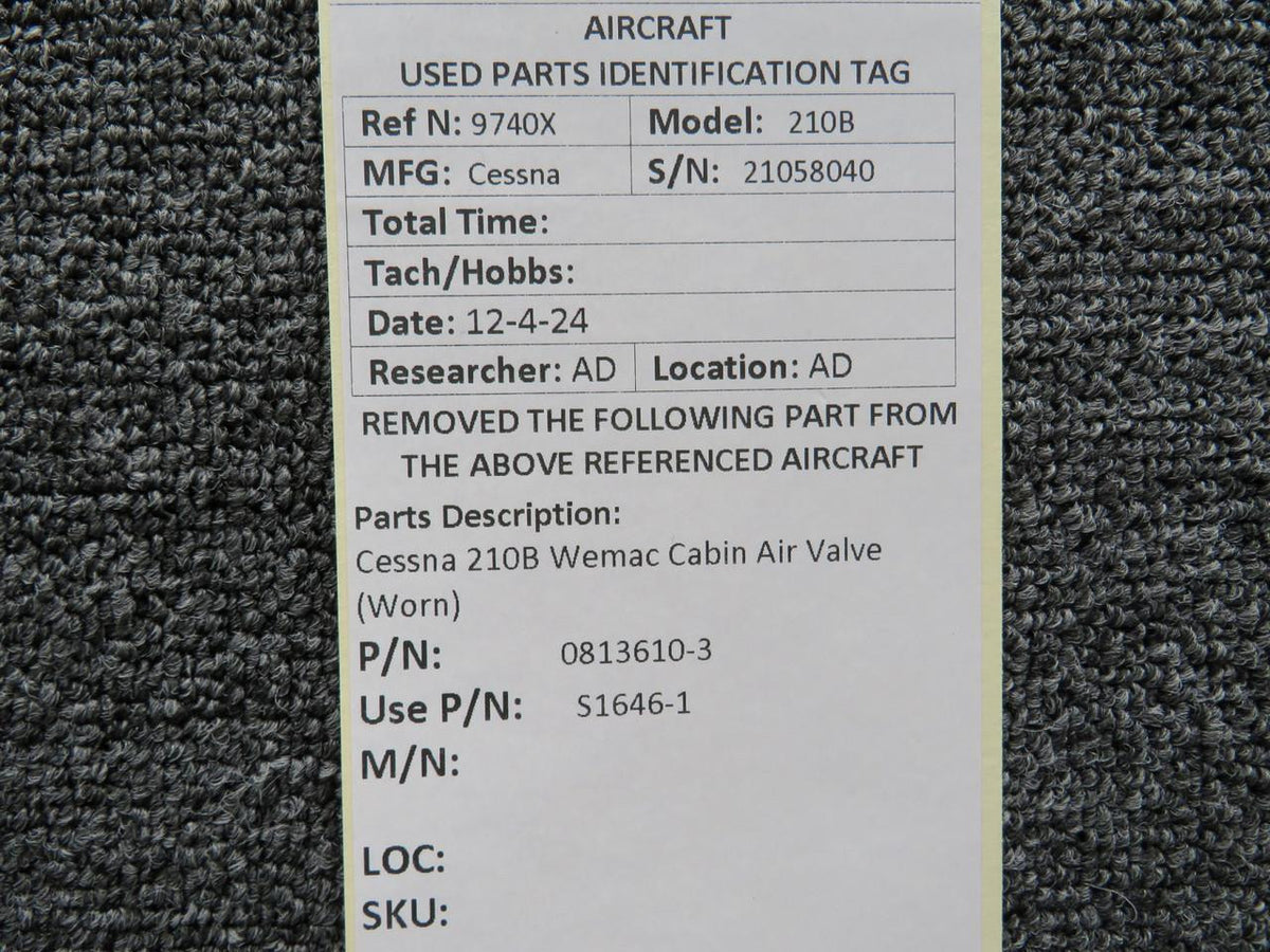 Cessna Aircraft Parts 0813610-3 (Use: S1646-1) Cessna 210B Wemac Cabin Air Valve (Worn)