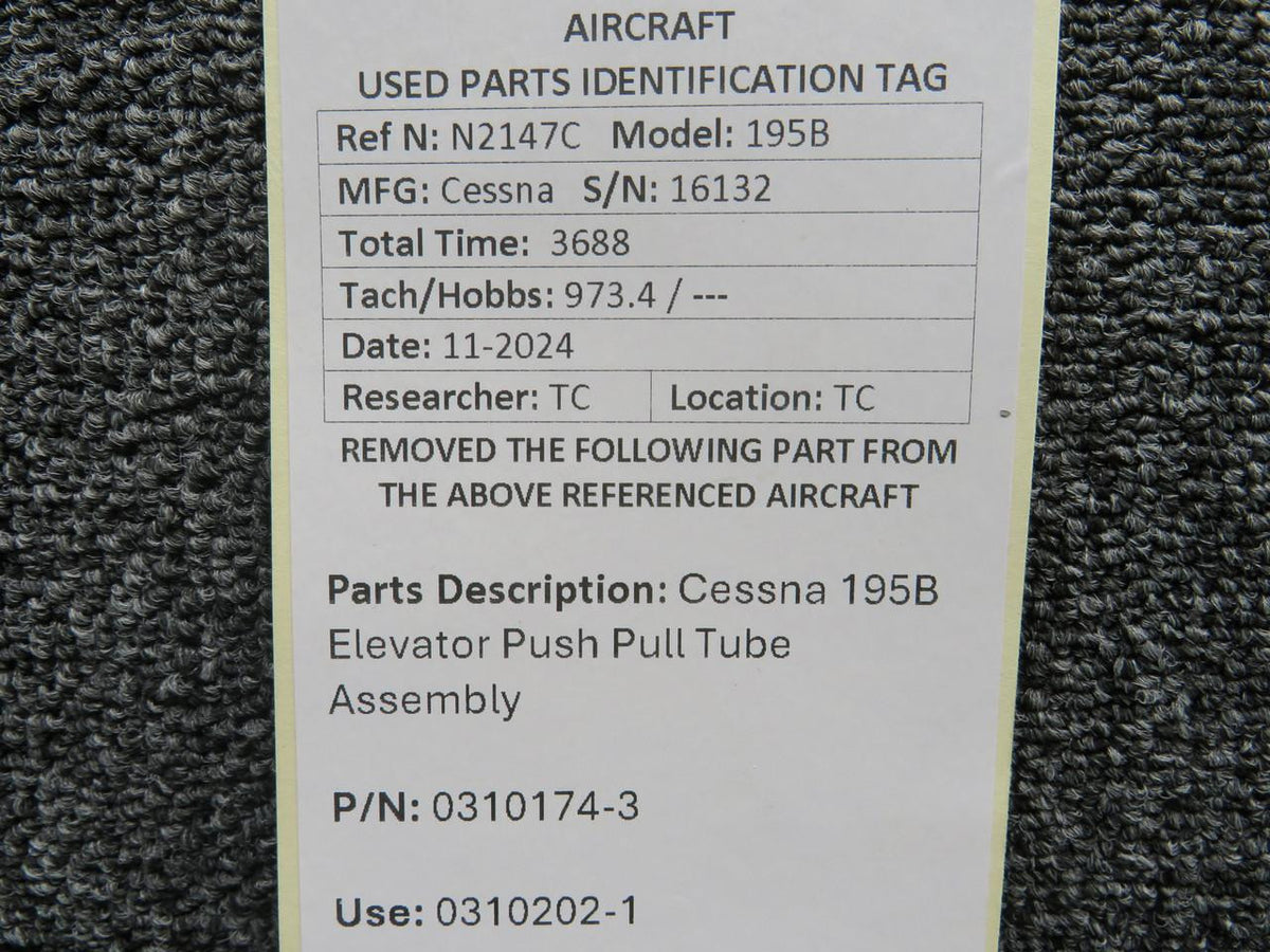 Cessna Aircraft Parts 0310174-3 (Use: 0310202-1) Cessna 195B Elevator Push Pull Tube Assembly (Wear)