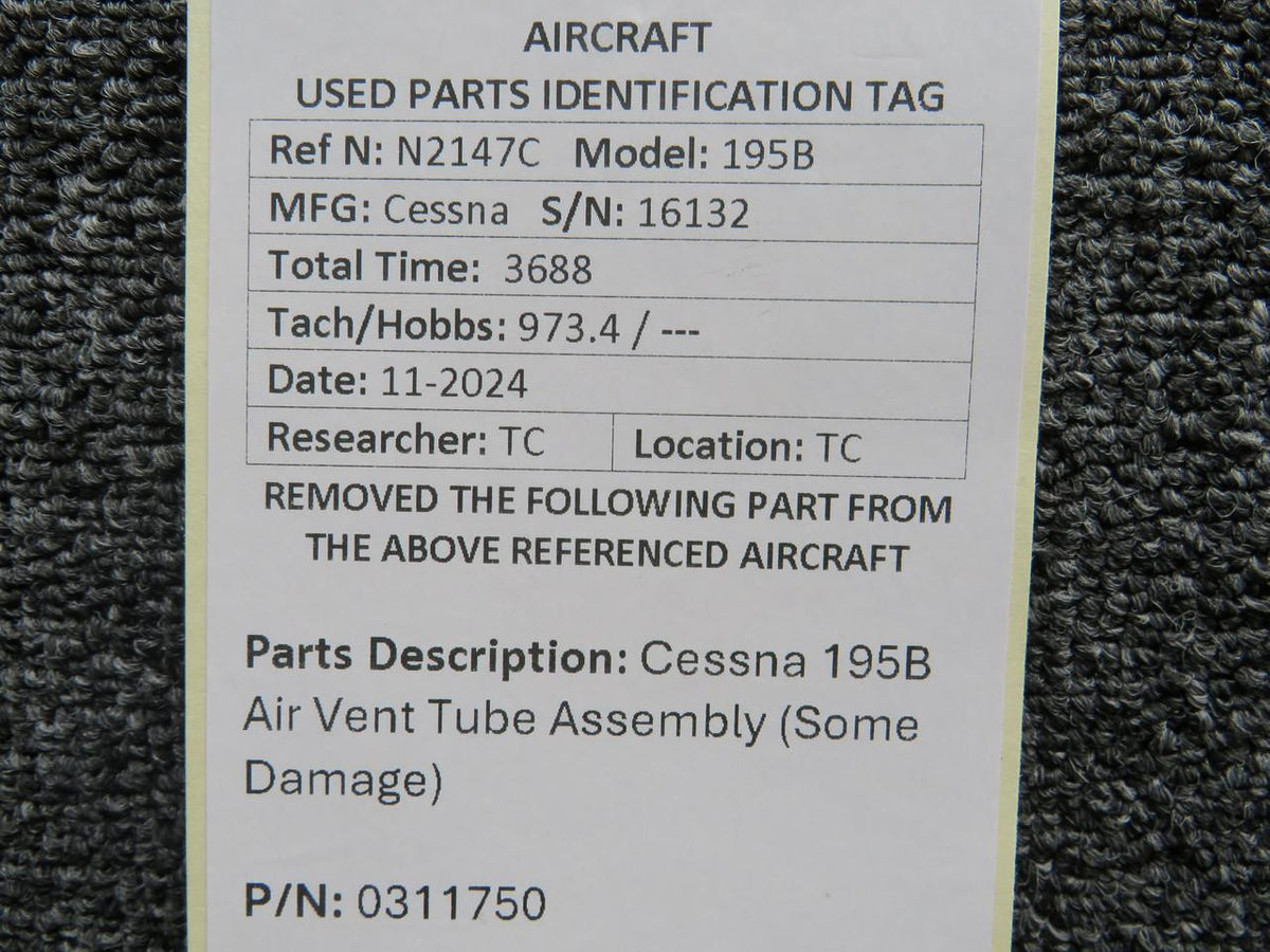 Cessna Aircraft Parts 0311750 Cessna 195B Air Vent Tube Assembly (Some Damage)