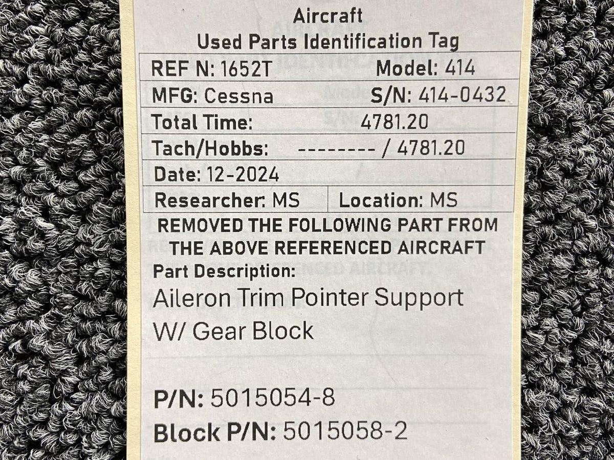 Cessna Aircraft Parts 5015054-8, 5015058-2 Cessna 414 Aileron Trim Pointer Support with Gear Block