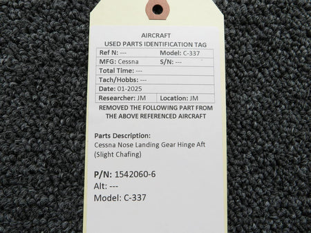 Cessna Aircraft Parts 1542060-6 Cessna 337 Nose Landing Gear Hinge Aft (Slight Chafing)