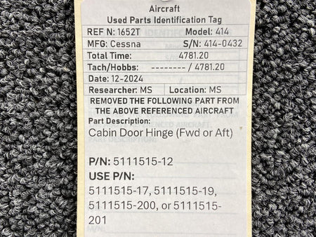 Cessna Aircraft Parts 5111515-12 (Use: 5111515-201) Cessna 414 Cabin Door Hinge (Forward or Aft)