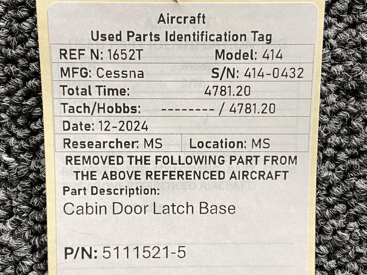 Cessna Aircraft Parts 5111521-5 Cessna 414 Cabin Door Latch Base