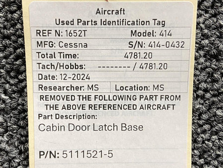 Cessna Aircraft Parts 5111521-5 Cessna 414 Cabin Door Latch Base