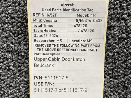Cessna Aircraft Parts 5111517-5 (Use: 5111517-9) Cessna 414 Upper Cabin Door Latch Bellcrank