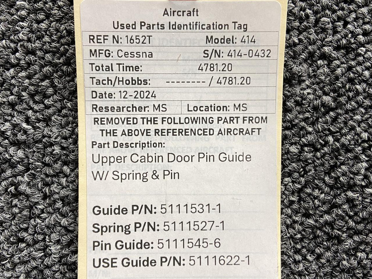Cessna Aircraft Parts 5111531-1, 5111527-1 Cessna 414 Upper Cabin Door Pin Guide with Spring & Pin