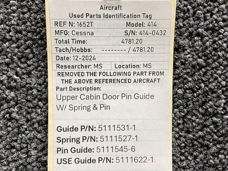 Cessna Aircraft Parts 5111531-1, 5111527-1 Cessna 414 Upper Cabin Door Pin Guide with Spring & Pin