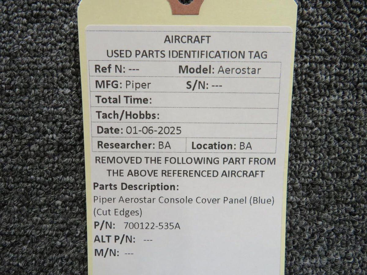 Piper Aircraft Parts 700122-535A Piper Aerostar Console Cover Panel (Blue) (Cut Edges)