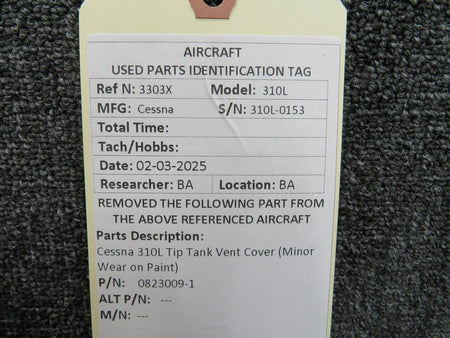 Cessna Aircraft Parts 0823009-1 Cessna 310L Tip Tank Vent Cover (Minor Wear on Paint)