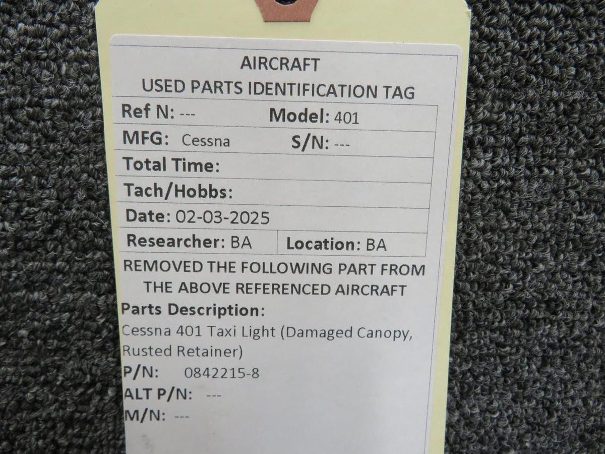 Cessna Aircraft Parts 0842215-8 Cessna 401 Taxi Light (Damaged Canopy, Rusted Retainer)