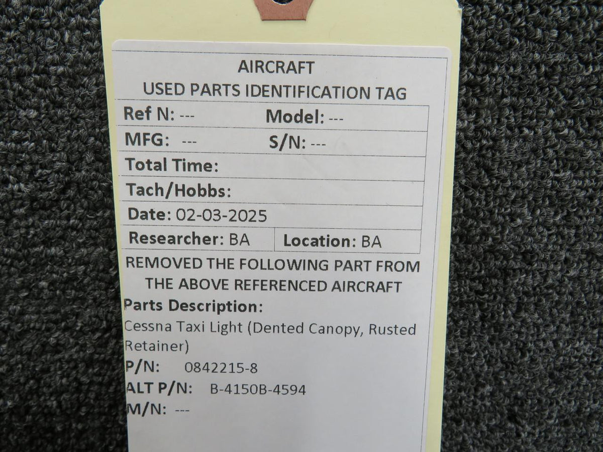 Cessna Aircraft Parts 0842215-8 (Use: B-4150B-4594) Cessna Taxi Light (Dented Canopy, Rusted Retainer)