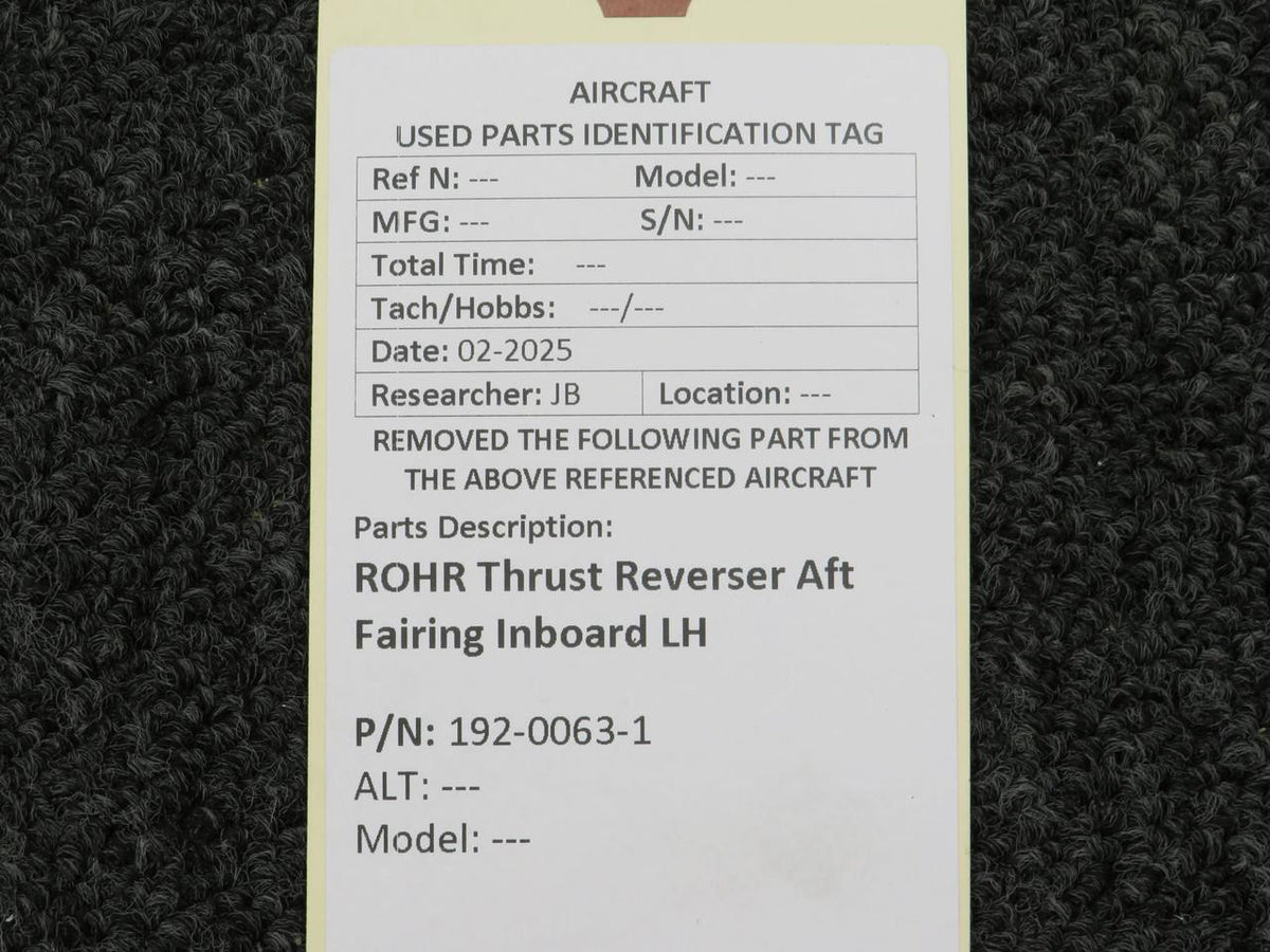 ROHR 192-0063-1  ROHR Thrust Reverser Aft Fairing Inboard LH