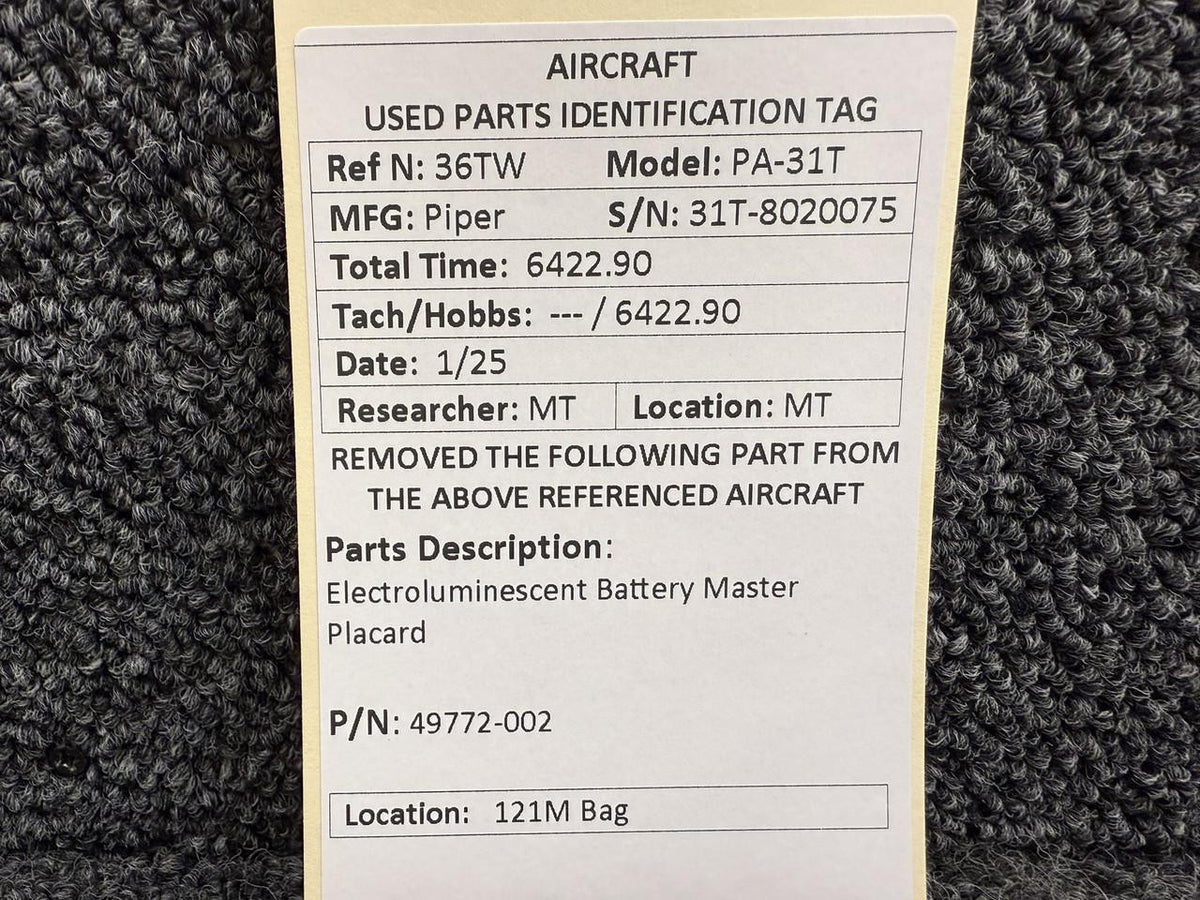 Piper Aircraft Parts 49772-002 Piper PA-31T Electroluminescent Battery Master Placard
