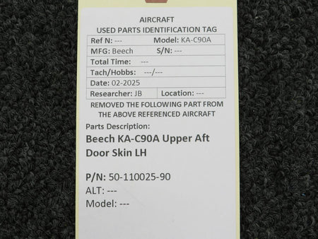 Beechcraft Parts 50-110025-90 Beech KA-C90A Upper Aft Door Skin LH