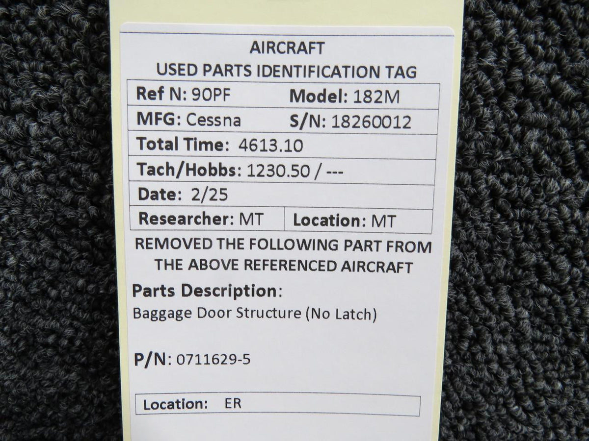 Cessna Aircraft Parts 0711629-5 Cessna 182M Baggage Door Structure (No Latch)
