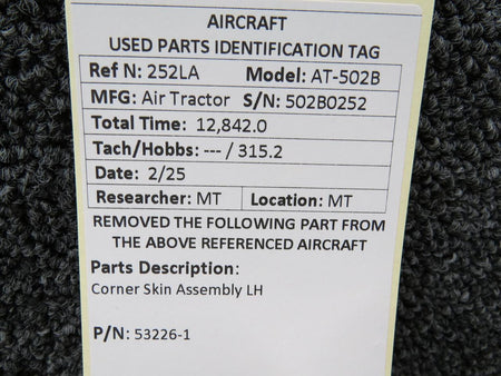 Air Tractor 53226-1 Air Tractor AT-502B Corner Skin Assembly LH