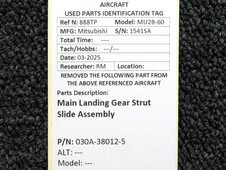 Mitsubishi 030A-38012-5 Mitsubishi MU2B-60 Main Landing Gear Strut Slide Assembly