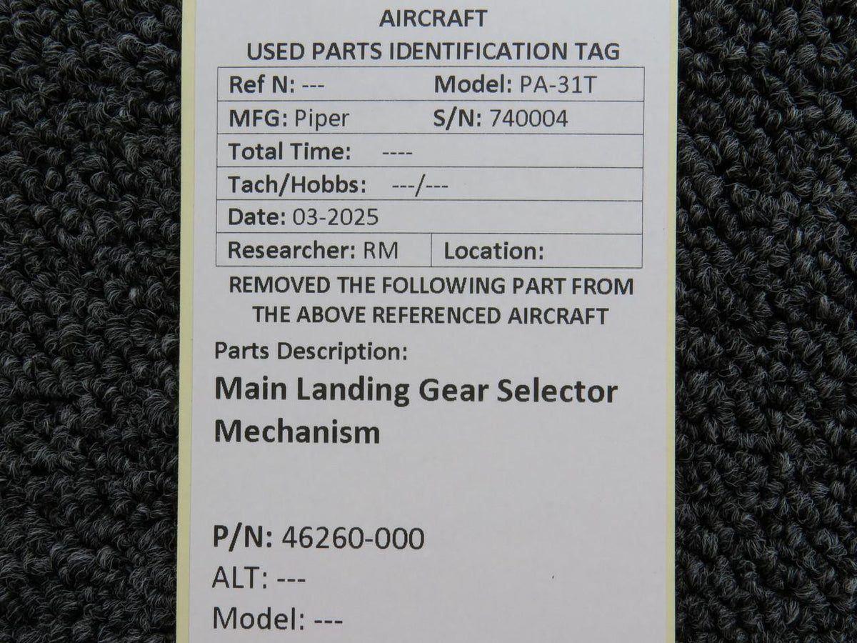 Piper Aircraft Parts 46260-000 Piper PA-31T Main Landing Gear Selector Mechanism