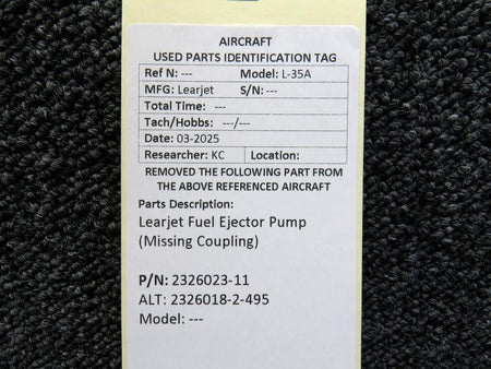 LearJet 2326023-11 (Cast: 2326018-2-495) Learjet Fuel Ejector Pump (Missing Coupling)