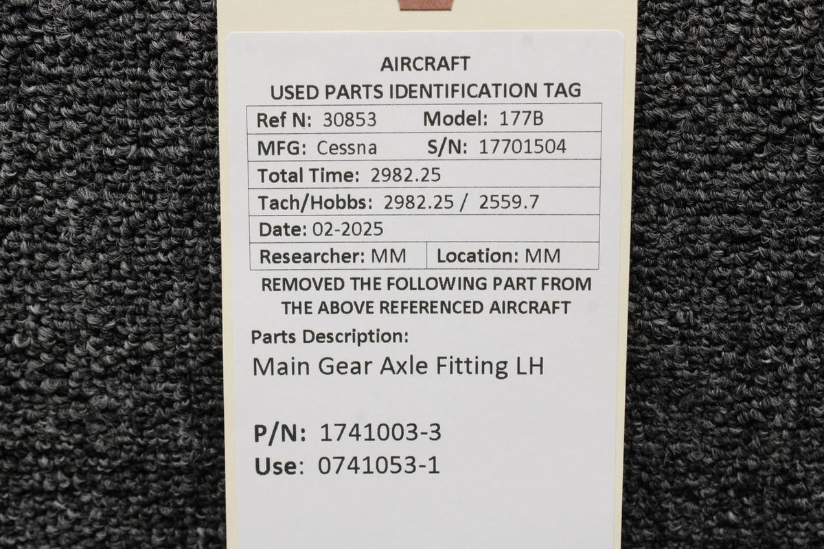 Cessna Aircraft Parts 1741003-3 (Use: 0741053-1) Cessna 177B Main Gear Axle Fitting LH