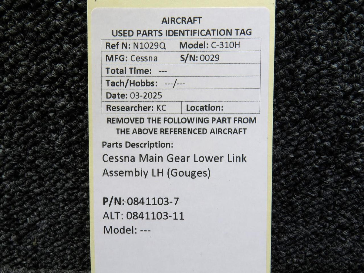 Cessna Aircraft Parts 0841103-7 (Alt: 0841103-11) Cessna Main Gear Lower Link Assembly LH (Gouges)