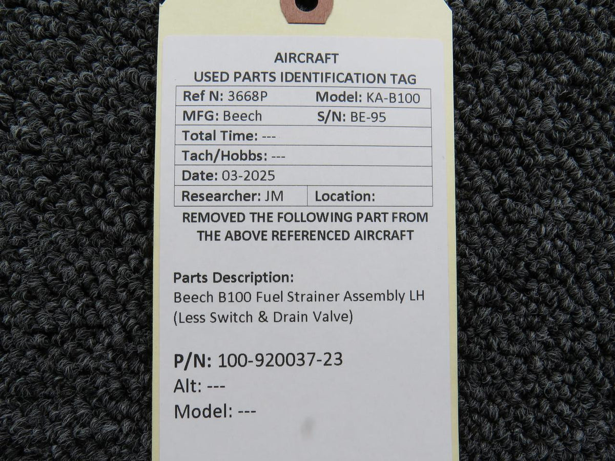 Beechcraft Parts 100-920037-23 Beech B100 Fuel Strainer Assembly LH (Less Switch & Drain Valve)
