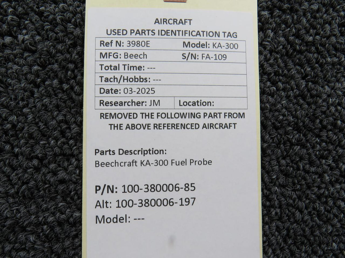 Beechcraft Parts 100-380006-85 (Use: 100-380006-197) Beechcraft KA-300 Fuel Probe