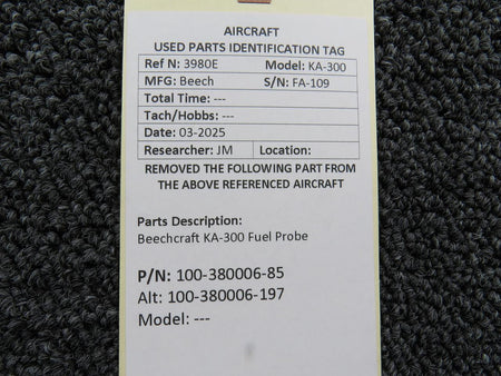 Beechcraft Parts 100-380006-85 (Use: 100-380006-197) Beechcraft KA-300 Fuel Probe