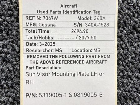Cessna Aircraft Parts 5319005-1, 0819005-6 Cessna 340A Sun Visor Mounting Plate LH or RH