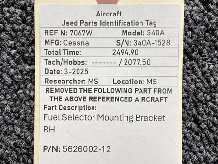 Cessna Aircraft Parts 5626002-12 Cessna 340A Fuel Selector Mounting Bracket RH