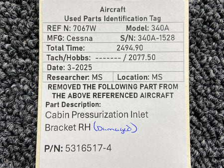 Cessna Aircraft Parts 5316517-4 Cessna 340A Cabin Pressurization Inlet Bracket RH
