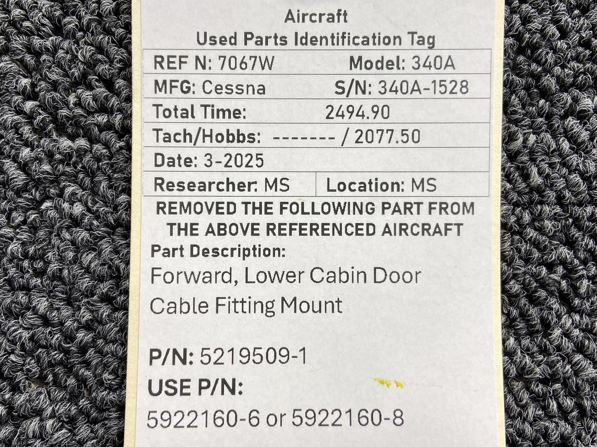 Cessna Aircraft Parts 5219509-1 (Use: 5922160-8) Cessna 340A Forward, Lower Cabin Door Cable Mount