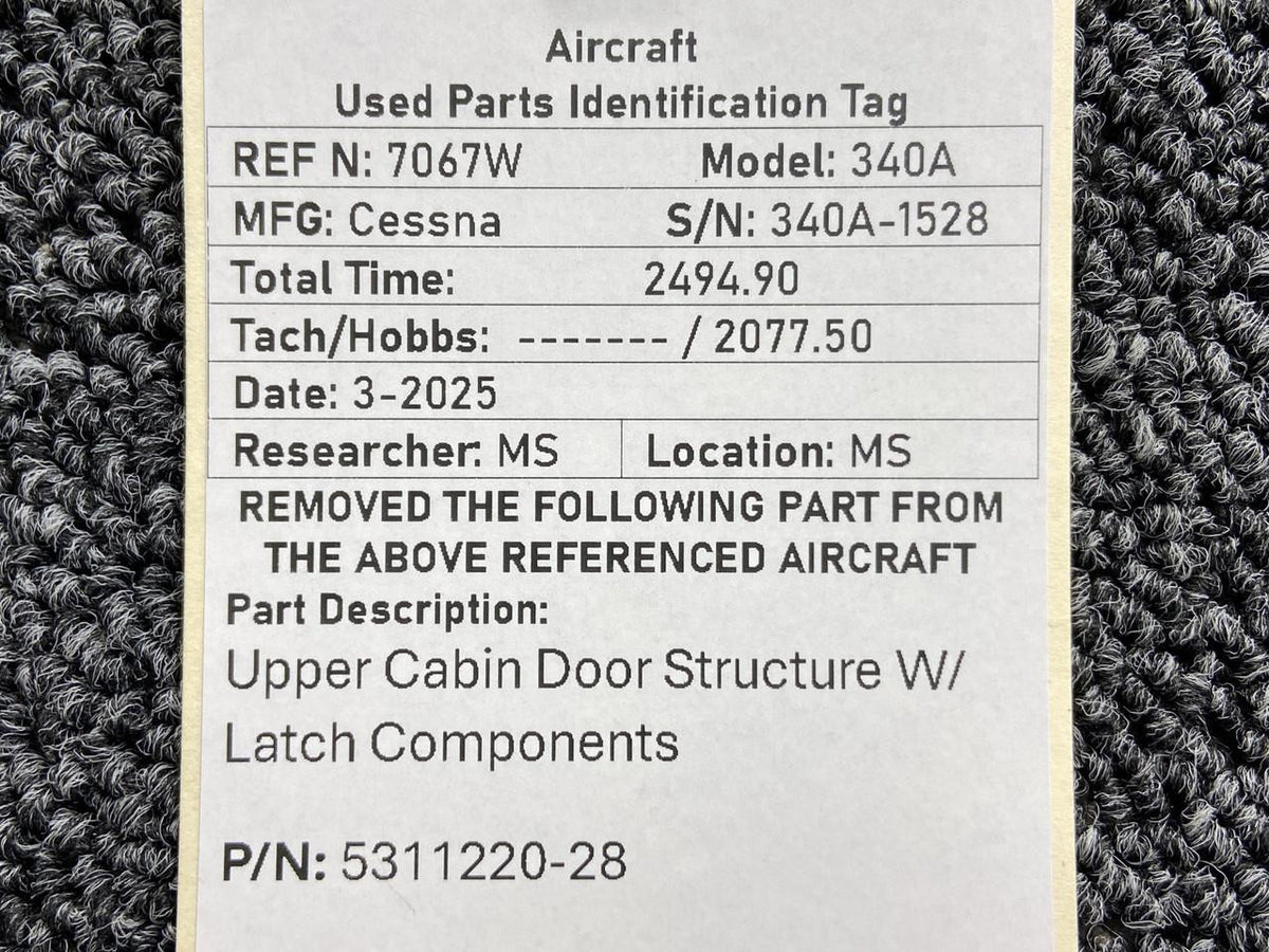 Cessna Aircraft Parts 5311220-28 Cessna 340A Upper Cabin Door Structure w Latch Components