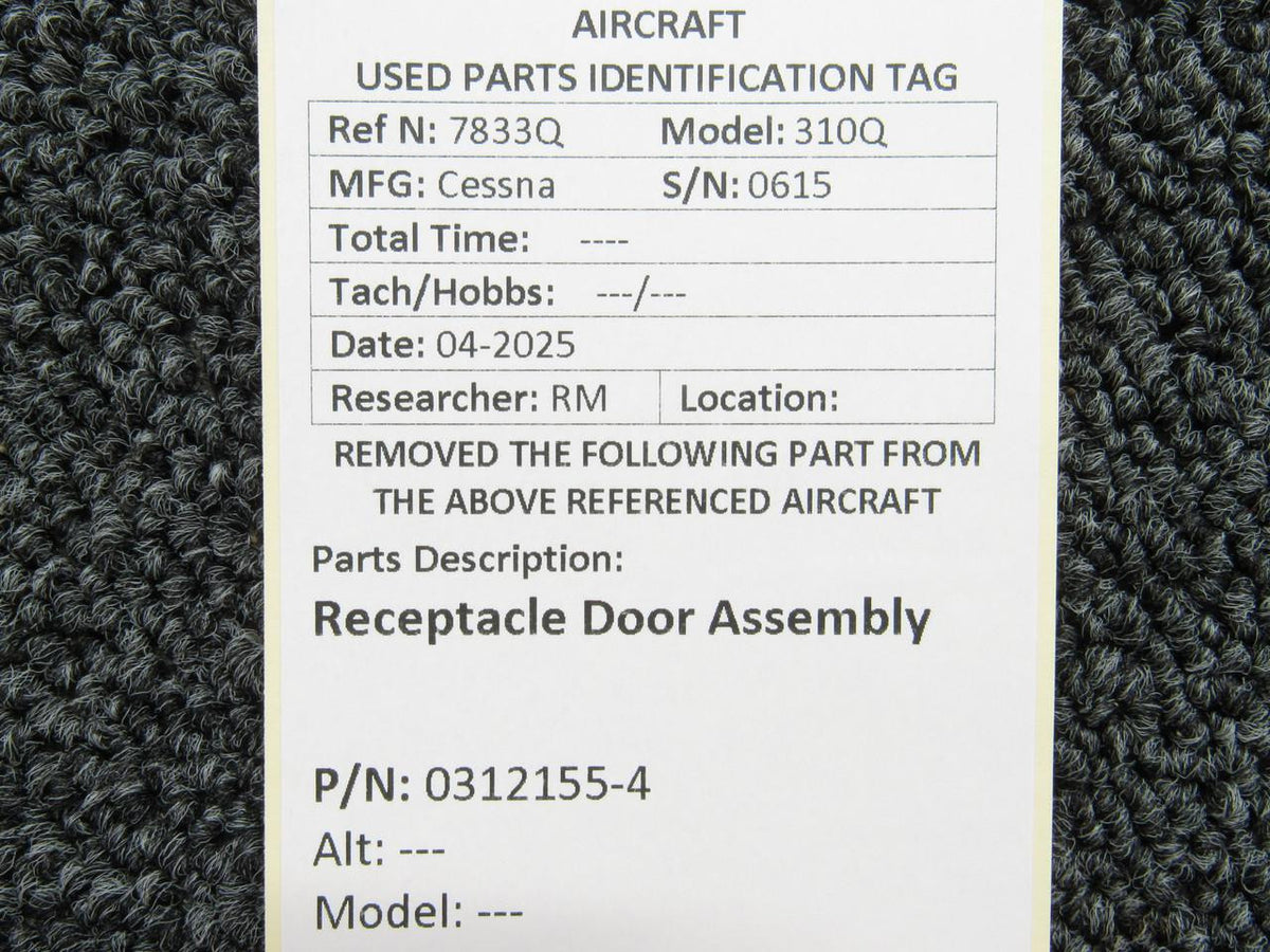 Cessna Aircraft Parts 0312155-4 Cessna 310Q Receptacle Door Assembly