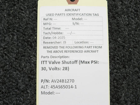 ITT AV24B1270 (Alt: 45AS65014-1) ITT Valve Shutoff (Max PSI: 30, Volts: 28)