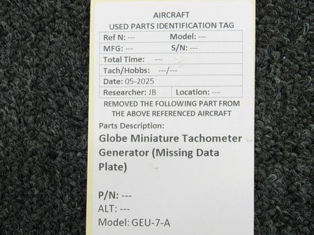 Globe GEU-7-A Miniature Tachometer Generator (Missing Data Plate)