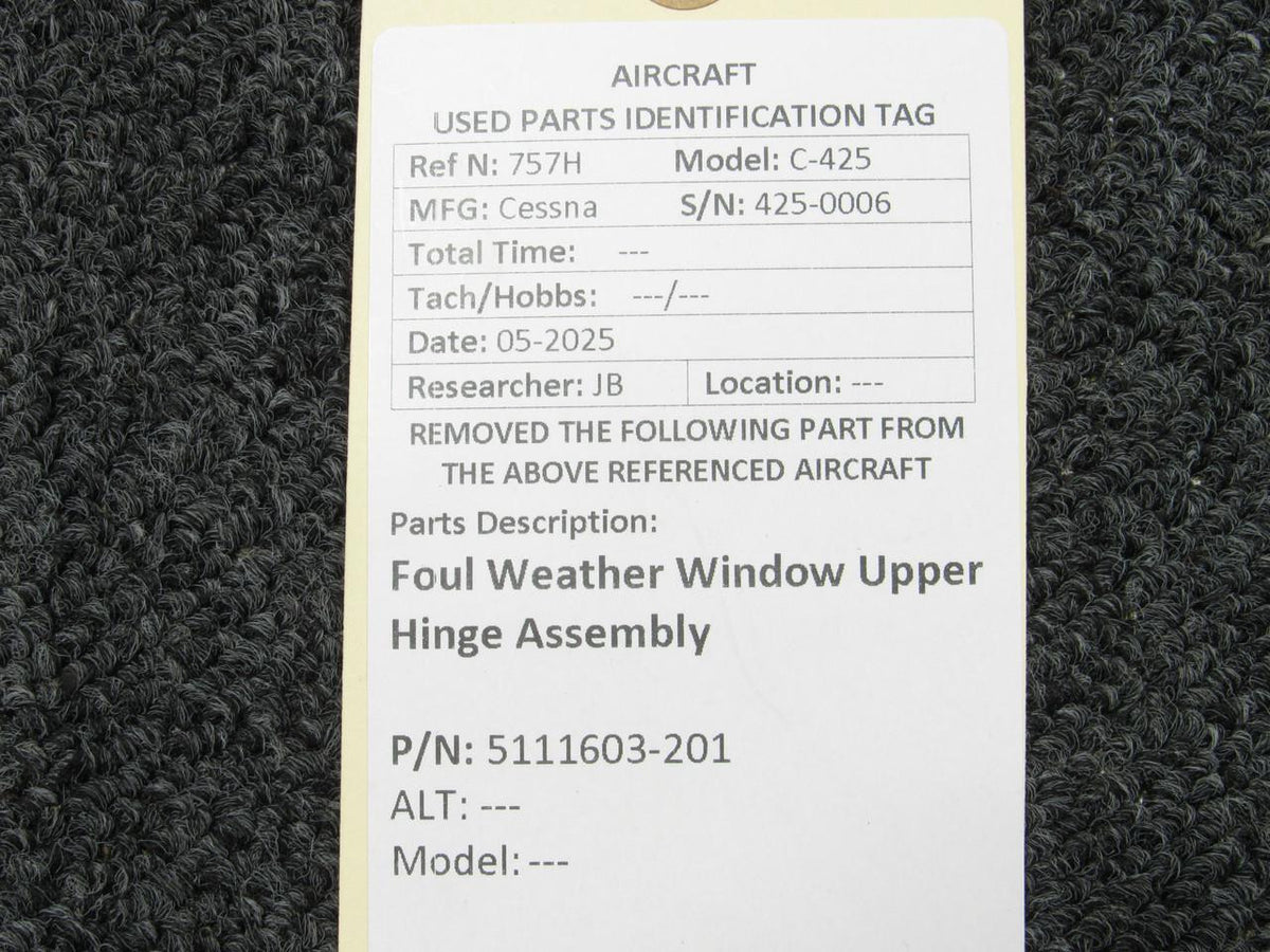 Cessna Aircraft Parts 5111603-201 Cessna C-425 Foul Weather Window Upper Hinge Assembly
