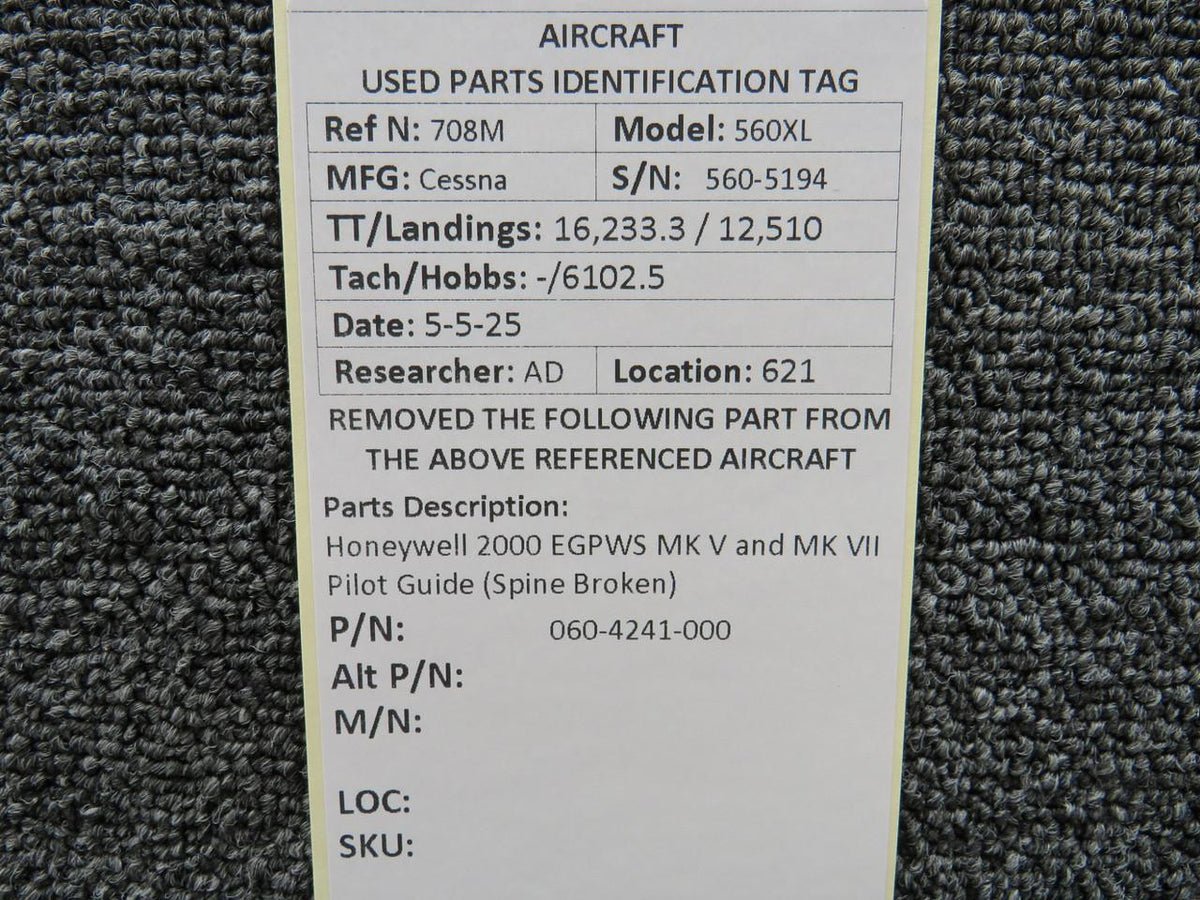Honeywell 060-4241-000 Honeywell 2000 EGPWS MK V and MK VII Pilot Guide (Spine Broken)