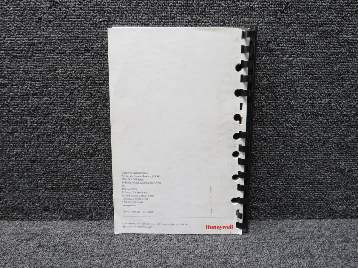 Honeywell 060-4241-000 Honeywell 2000 EGPWS MK V and MK VII Pilot Guide (Spine Broken)