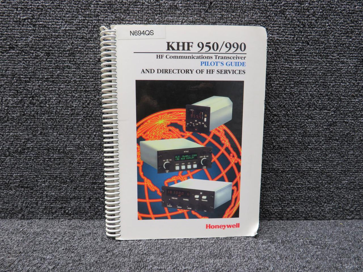 Honeywell 1996 KHF 950/990 HF Comm Transceiver Pilots Guide and Directory