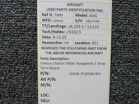 Cessna Citation 55939-7510346-901 Cessna Citation 560XL Navigation-1 Strap Terminal Board