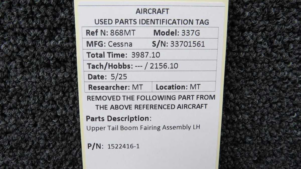 Cessna Aircraft Parts 1522416-1 Cessna 337G Upper Tail Boom Fairing Assembly LH