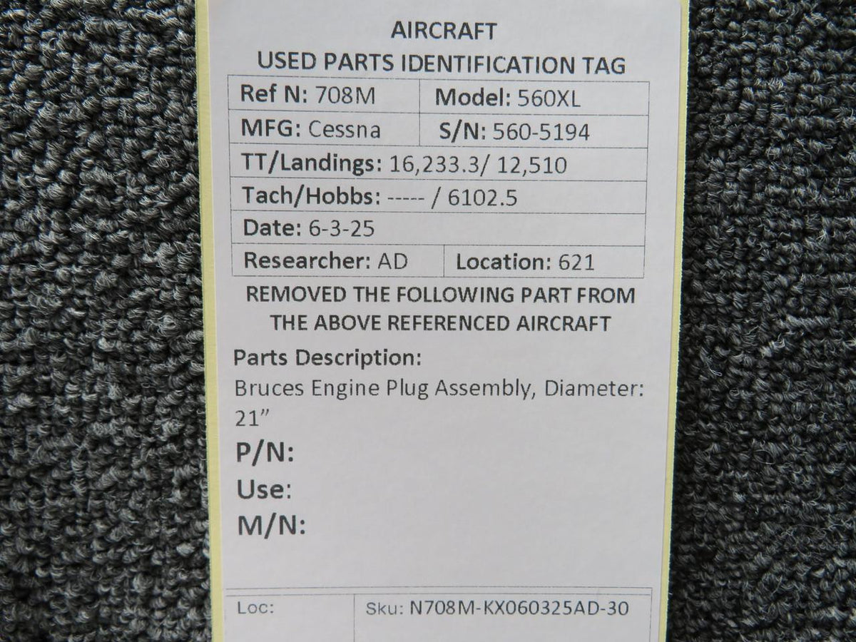 Cessna Citation 560XL Bruces Engine Plug Assembly, Diameter: 21”