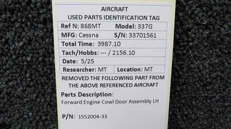 Cessna Aircraft Parts 1552004-33 Cessna 337G Forward Engine Cowl Door Assembly LH