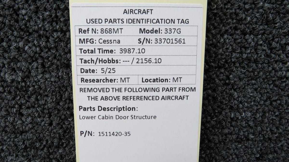 Cessna Aircraft Parts 1511420-35 Cessna 337G Lower Cabin Door Structure
